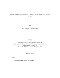 THE PRES/URRECTION of DEENA LARSEN's “MARBLE SPRINGS, SECOND EDITION” by LEIGHTON L. CHRISTIANSEN THESIS Submitted in Part