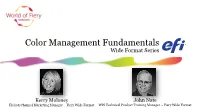 Color Management Fundamentals Wide Format Series