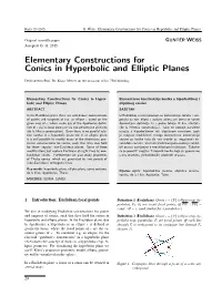 Elementary Constructions for Conics in Hyperbolic and Elliptic Planes