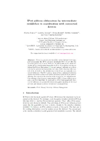 Ipv6 Address Obfuscation by Intermediate Middlebox in Coordination with Connected Devices