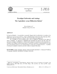 Paradigm Uniformity and Analogy: the Capitalistic Versus Militaristic Debate1
