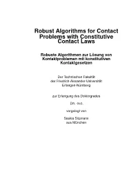 Robust Algorithms for Contact Problems with Constitutive Contact Laws