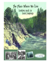 The Place Where We Live: Looking Back to Look Forward