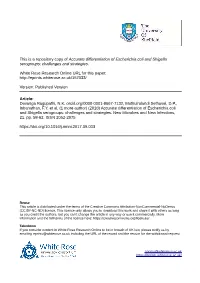Accurate Differentiation of Escherichia Coli and Shigella Serogroups: Challenges and Strategies