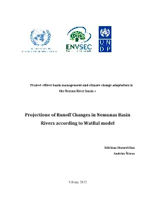 Projectione of Runoff Changes in Nemunas Basin Rivers According to Watbal Model