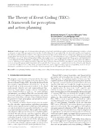 The Theory of Event Coding (TEC): a Framework for Perception and Action Planning