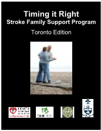 Timing It Right Stroke Family Support Program Toronto Edition