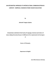 An Integrative Approach to Intercultural Communication in Context: Emprical Evidences from Higher Education