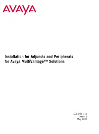 Installation for Adjuncts and Peripherals for Avaya Multivantage