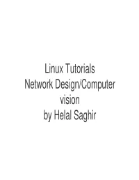 Linux Tutorials Network Design/Computer Vision by Helal Saghir the Command Prompt