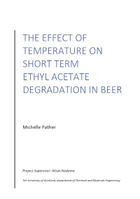 The Effect of Temperature on Short Term Ethyl Acetate Degradation in Beer