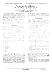 Trojan Vs Rat Vs Rootkit Mayuri More1, Rajeshwari Gundla2, Siddharth Nanda3 1U.G