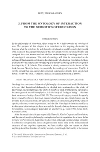 3. from the Ontology of Interaction to the Semiotics of Education