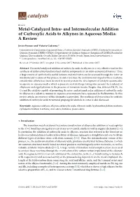 And Intermolecular Addition of Carboxylic Acids to Alkynes in Aqueous Media: a Review