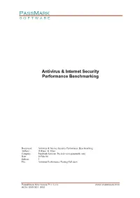 Antivirus & Internet Security Products Performance Benchmarking
