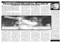Chanderpaul Should Be Recalled!