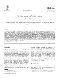 Farris, J.S. (In Press) Parsimony and Explanatory Power. Cladistics