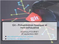 Git – Présentation Basique Et Non-Exhaustive