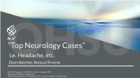 “Top Neurology Cases” Ohsui.E