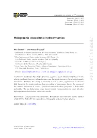 Holographic Viscoelastic Hydrodynamics