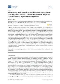 Monitoring and Modeling the Effect of Agricultural Drainage and Recent