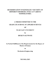 Determination of Kinematic Viscosity of Different Biodiesel Fuels at Various Temperatures