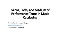 Genre, Form, and Medium of Performance Terms in Music Cataloging