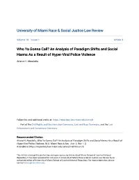 Who Ya Gonna Call? an Analysis of Paradigm Shifts and Social Harms As a Result of Hyper-Viral Police Violence