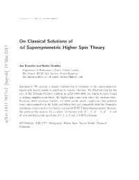 On Classical Solutions of 4D Supersymmetric Higher Spin Theory