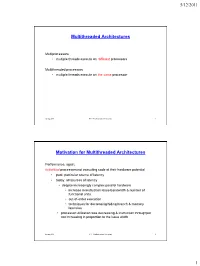 Motivation for Multithreaded Architectures