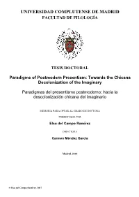 Paradigms of Postmodern Presentism: Towards the Chicana Decolonization of the Imaginary