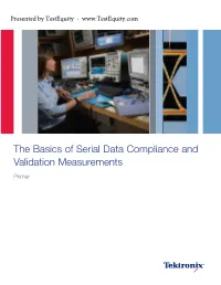 Serial Data Compliance and Validation Measurements