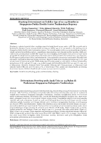 Stunting Determinant on Toddler Age of 12–24 Months in Singaparna Public Health Center Tasikmalaya Regency