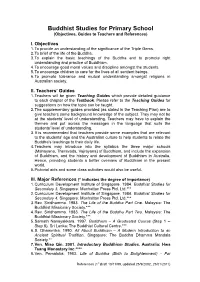 Buddhist Studies for Primary School (Objectives, Guides to Teachers and References)