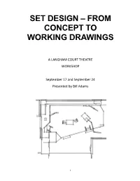 Set Design – from Concept to Working Drawings