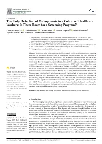 The Early Detection of Osteoporosis in a Cohort of Healthcare Workers: Is There Room for a Screening Program?