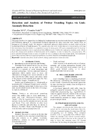 Detection and Analysis of Twitter Trending Topics Via Link- Anomaly Detection