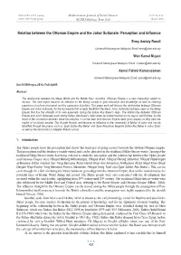 Relation Between the Ottoman Empire and the Johor Sultanate: Perception and Influence