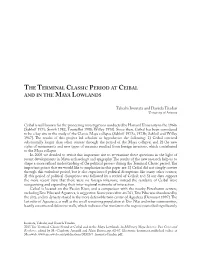 The Terminal Classic Period at Ceibal and in the Maya Lowlands