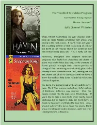 The Troubled Television Program Haven Season 2 Syfy Channel