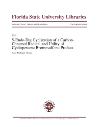 5-Endo-Dig Cyclization of a Carbon-Centered Radical and Utility Of