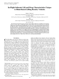 In-Flight Subsonic Lift and Drag Characteristics Unique to Blunt-Based Lifting Reentry Vehicles