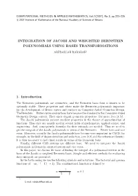 Integration of Jacobi and Weighted Bernstein Polynomials Using Bases Transformations