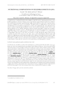 NUTRITIONAL COMPOSITIONS of SIX EDIBLE INSECTS in JAVA Kuntadi*, Yelin Adalina and Kun E