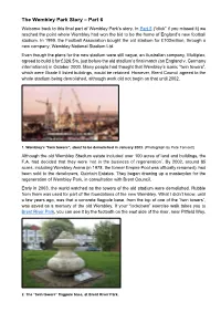 The Wembley Park Story – Part 6 Welcome Back to This Final Part of Wembley Park’S Story