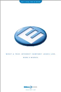 What a True Internet Company Looks Like. How E Works