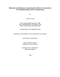 Diplomats and Diplomacy: Assessing the Influence of Experience in the Implementation of U.S