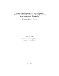 From Single-Agent to Multi-Agent Reinforcement Learning: Foundational Concepts and Methods Learning Theory Course