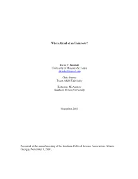 Who's Afraid of an Undervote? David C. Kimball University of Missouri-St