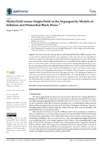 Multi-Field Versus Single-Field in the Supergravity Models of Inflation And